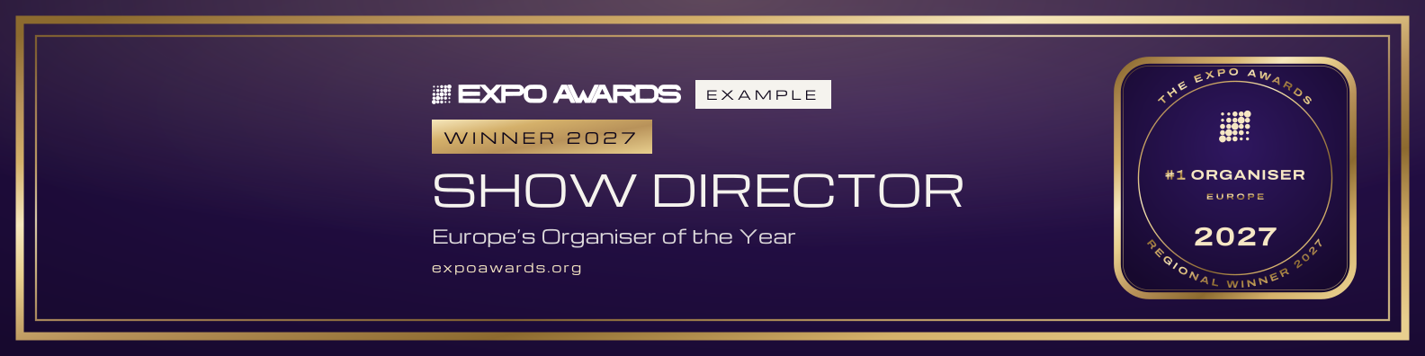 Europe’s Organiser of the Year, The Expo Awards 2027: the winner's LinkedIn banner, as it sits at the top of a profile. Marked example.